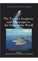 The Tourism Imaginary and Pilgrimages to the Edges of the World