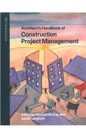 Architect's Handbook of Construction Project Management