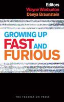 Growing Up Fast and Furious