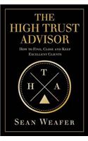 The High Trust Advisor