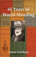 60 Years of World-Mending