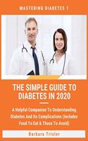 Simple Guide To Diabetes In 2020