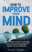 How to Improve Your Mind