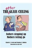 The Other Glass Ceiling