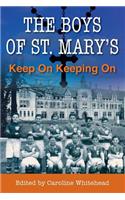 The Boys of St. Mary's