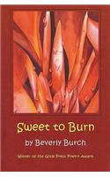 Sweet to Burn