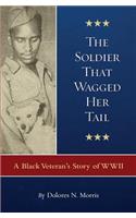 Soldier That Wagged Her Tail