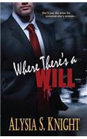 Where There's a Will