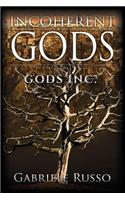 Incoherent Gods
