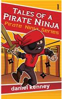 Tales of a Pirate Ninja