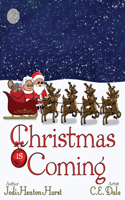 Christmas Is Coming