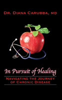In Pursuit of Healing
