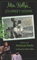 Mrs. Kelly's Journey Home