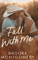 Fall With Me