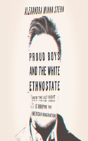 Proud Boys and the White Ethnostate