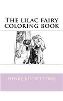 The Lilac Fairy Coloring Book