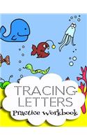 Tracing Letters Practice Workbook: Letter Tracing Practice Book For Preschoolers, Kindergarten (Printing For Kids Ages 3-5)(5/8" Lines, Dotted)