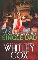 Christmas with the Single Dad