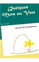 Quelques Mots au Vent