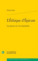 L'Ethique d'Epicure