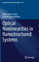Optical Nonlinearities in Nanostructured Systems