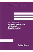 Number Theoretic Methods in Cryptography: Complexity Lower Bounds