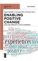 Enabling Positive Change