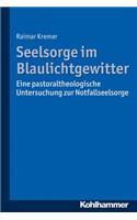 Seelsorge Im Blaulichtgewitter