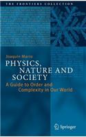 Physics, Nature and Society
