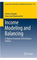 Income Modeling and Balancing