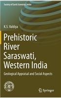 Prehistoric River Saraswati, Western India