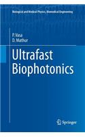 Ultrafast Biophotonics