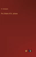 Pe Liflade of St. Juliana