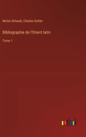 Bibliographie de l'Orient latin