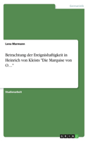 Betrachtung der Ereignishaftigkeit in Heinrich von Kleists 