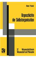 Urgeschichte Der Selbstorganisation