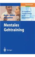 Mentales Gehtraining