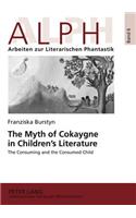 Myth of Cokaygne in Children's Literature