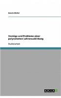 Vorzüge und Probleme einer polyvalenten Lehrerausbildung