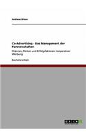 Co-Advertising - Das Management der Partnerschaften