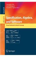 Specification, Algebra, and Software