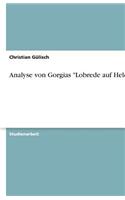 Analyse Von Gorgias Lobrede Auf Helena