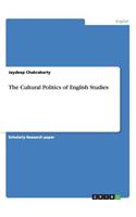 Cultural Politics of English Studies