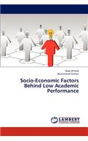 Socio-Economic Factors Behind Low Academic Performance
