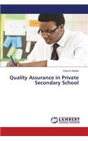 Quality Assurance in Private Secondary School