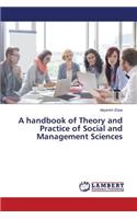 A handbook of Theory and Practice of Social and Management Sciences: (English)