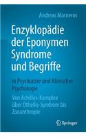 Enzyklopädie Der Eponymen Syndrome Und Begriffe in Psychiatrie Und Klinischer Psychologie