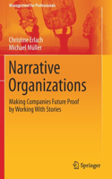 Narrative Organizations