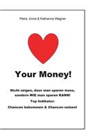 Love your Money!