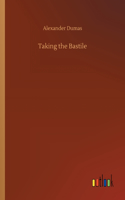 Taking the Bastile